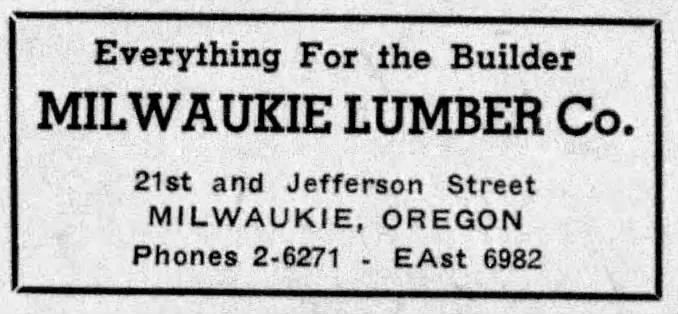 Milwaukie Lumber Co. newspaper advertisement, 1941 — Everything For the Builder